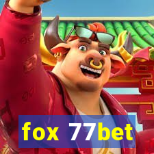 fox 77bet